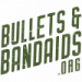 "Bullets and Bandaids"